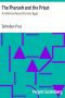 [Gutenberg 23646] • The Pharaoh and the Priest: An Historical Novel of Ancient Egypt